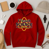 I Teach Science What's Your Superpower? Hoodie