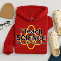 I Teach Science What's Your Superpower? Hoodie
