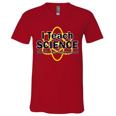 I Teach Science What's Your Superpower? V-Neck T-Shirt