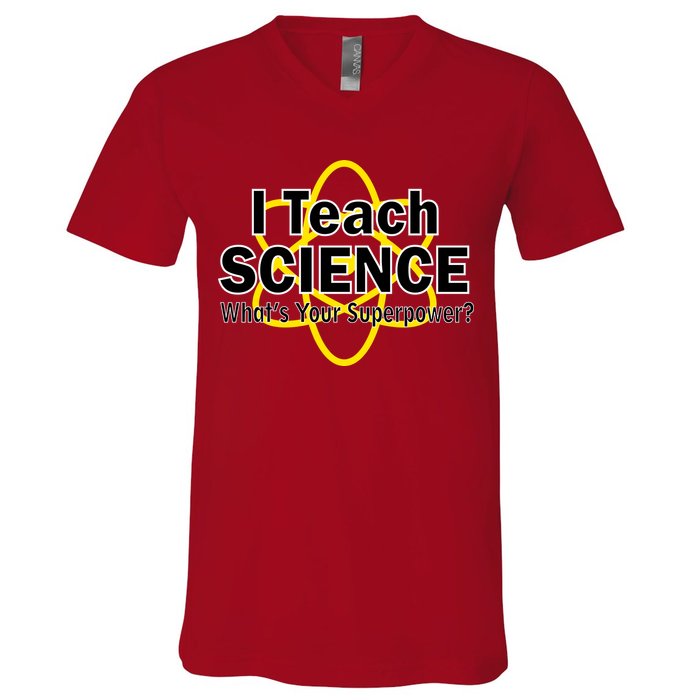 I Teach Science What's Your Superpower? V-Neck T-Shirt