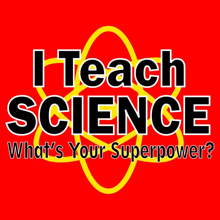 I Teach Science What's Your Superpower? 16 in Basic Backpack