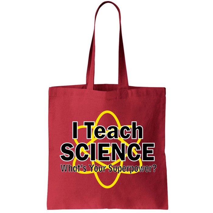 I Teach Science What's Your Superpower? Bag
