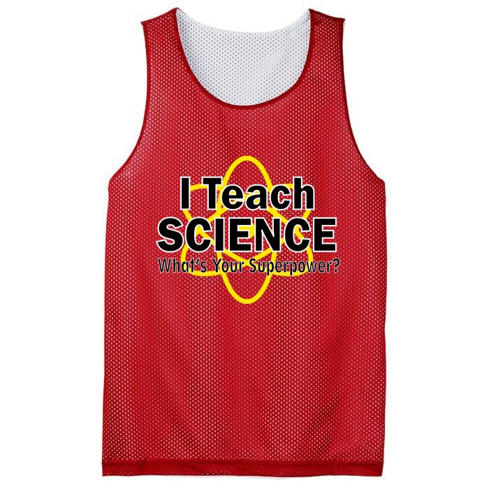 I Teach Science What's Your Superpower? Mesh Reversible Basketball Jersey Tank