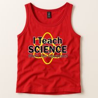 I Teach Science What's Your Superpower? Tank Top