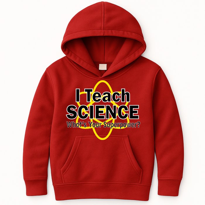 I Teach Science What's Your Superpower? Kids Hoodie