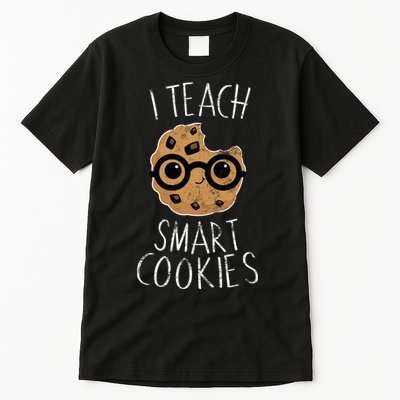 I Teach Smart Cookies Tall T-Shirt