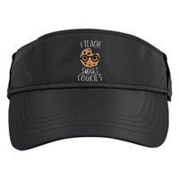 I Teach Smart Cookies Adult Drive Performance Visor