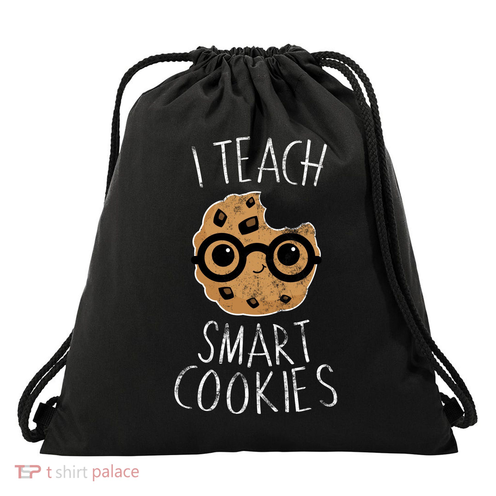 I Teach Smart Cookies Drawstring Bag