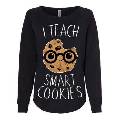 I Teach Smart Cookies Womens California Wash Sweatshirt