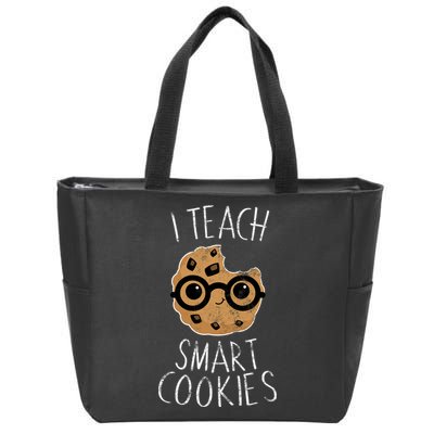 I Teach Smart Cookies Zip Tote Bag