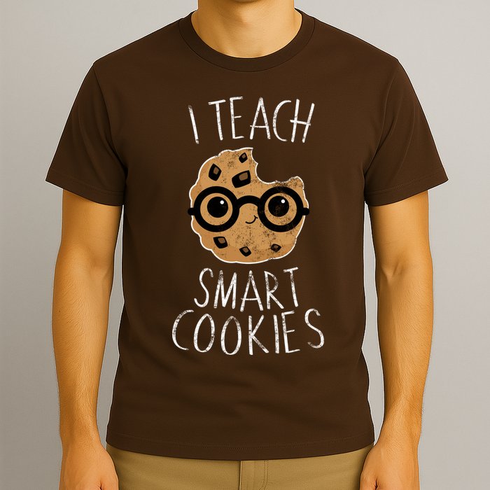 I Teach Smart Cookies T-Shirt