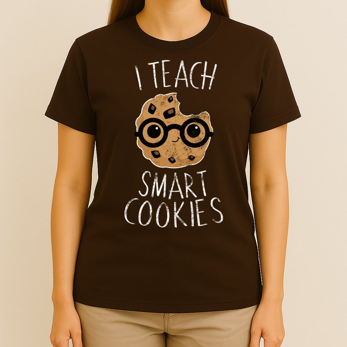 I Teach Smart Cookies T-Shirt