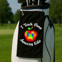 I Teach Some Amazing Kids Golf Towel