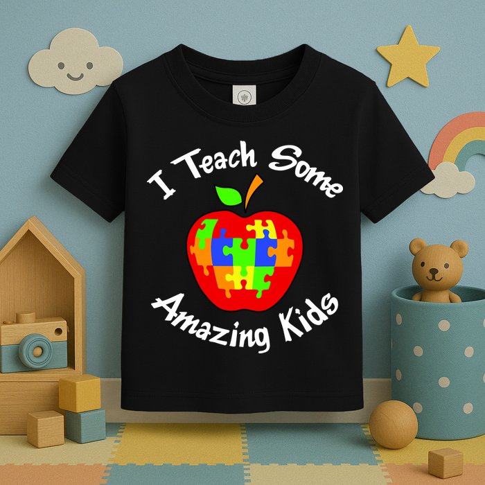 I Teach Some Amazing Kids Toddler T-Shirt