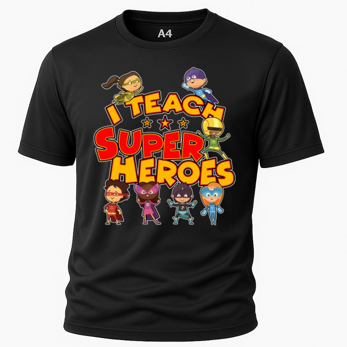 I Teach Superheroes Performance Shirt