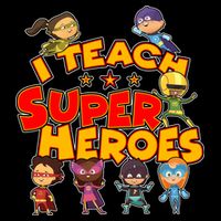 I Teach Superheroes Performance Shirt