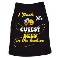 I Teach The Cutest Bees In The Hive Doggie Tank