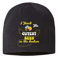 I Teach The Cutest Bees In The Hive Sustainable Beanie