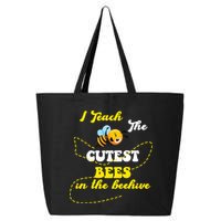 I Teach The Cutest Bees In The Hive 25L Jumbo Tote