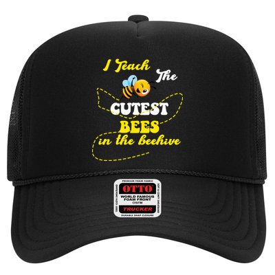 I Teach The Cutest Bees In The Hive Trucker Hat