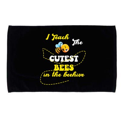 I Teach The Cutest Bees In The Hive Microfiber Hand Towel