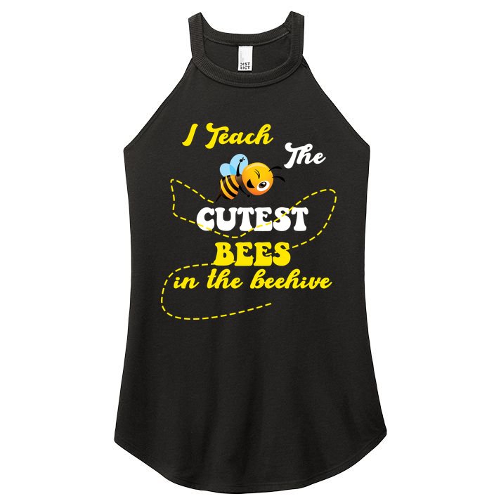 I Teach The Cutest Bees In The Hive Women's Perfect Tri Rocker Tank