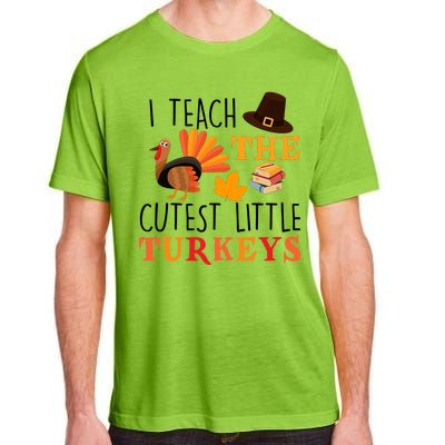 I Teach The Cutest Little Turkeys Adult ChromaSoft Performance T-Shirt