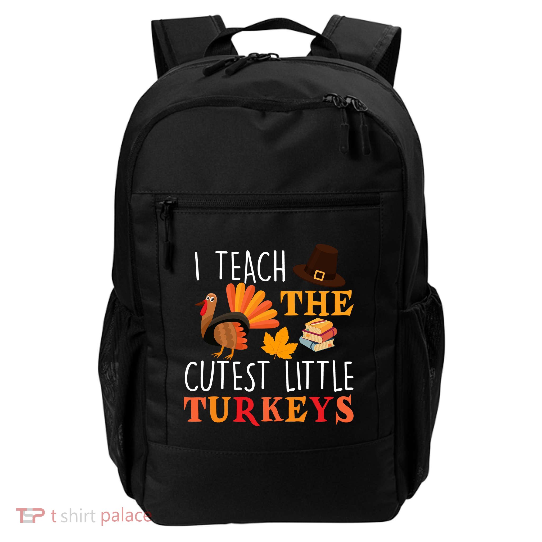 I Teach The Cutest Little Turkeys Backpack