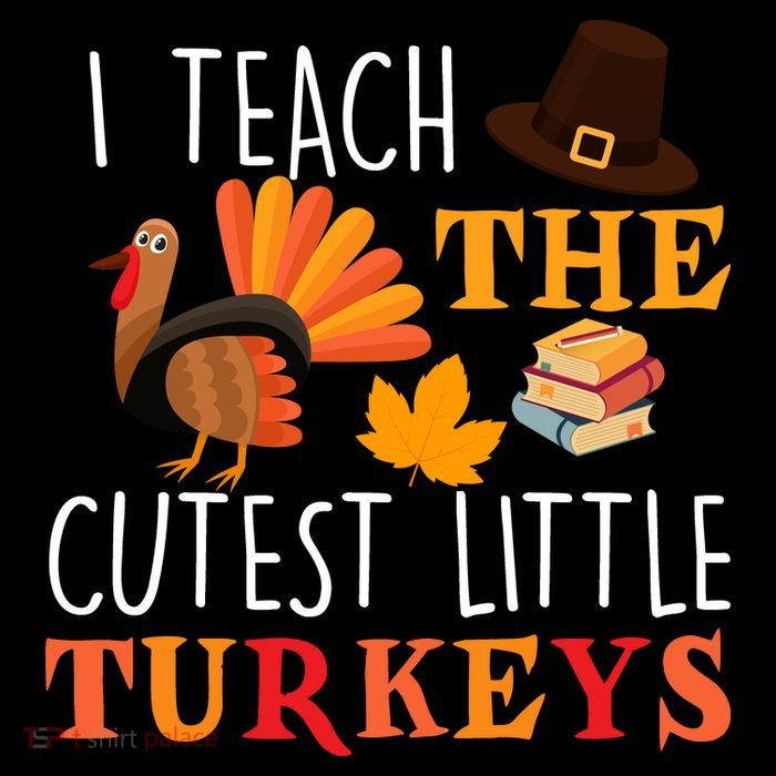 I Teach The Cutest Little Turkeys Button