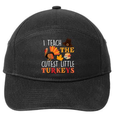 I Teach The Cutest Little Turkeys 7-Panel Snapback Hat