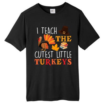 I Teach The Cutest Little Turkeys Tall Fusion ChromaSoft Performance T-Shirt