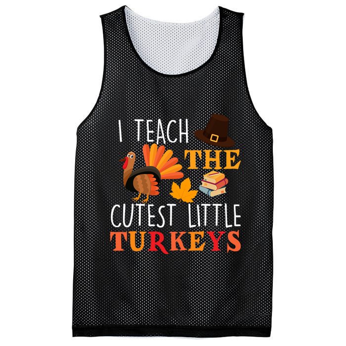 I Teach The Cutest Little Turkeys Mesh Reversible Basketball Jersey Tank