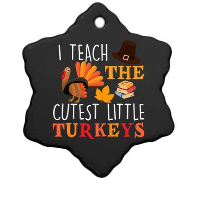 I Teach The Cutest Little Turkeys Ceramic Star Ornament