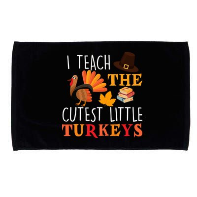 I Teach The Cutest Little Turkeys Microfiber Hand Towel