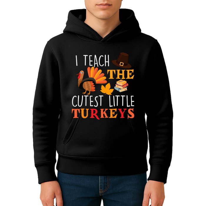 I Teach The Cutest Little Turkeys Kids Hoodie