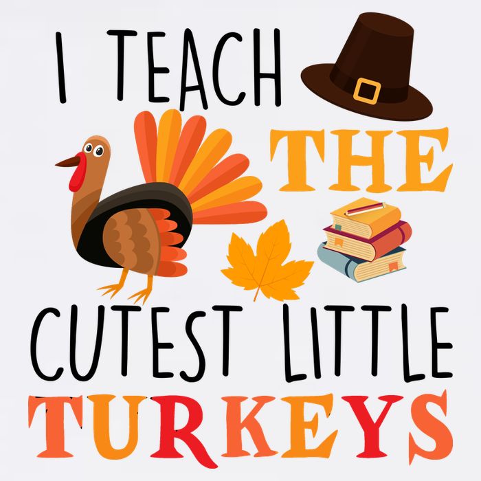 I Teach The Cutest Little Turkeys Garment-Dyed Sweatshirt