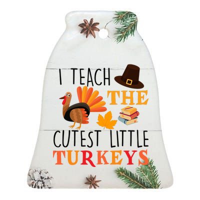 I Teach The Cutest Little Turkeys Ceramic Bell Ornament