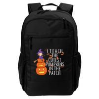 I Teach The Cutest Pumpkins in the Patch Backpack