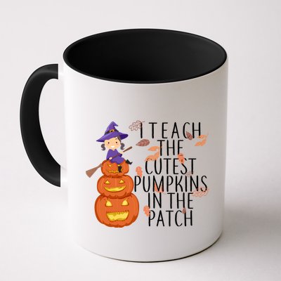 I Teach The Cutest Pumpkins in the Patch Mug