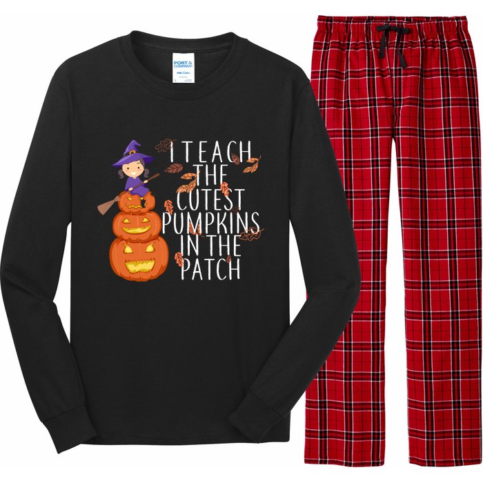 I Teach The Cutest Pumpkins in the Patch Long Sleeve Pajama Set