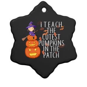 I Teach The Cutest Pumpkins in the Patch Ceramic Star Ornament