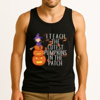 I Teach The Cutest Pumpkins in the Patch Tank Top
