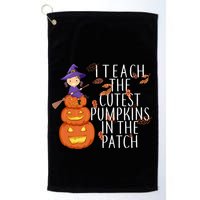 I Teach The Cutest Pumpkins in the Patch Golf Towel