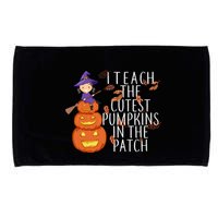 I Teach The Cutest Pumpkins in the Patch Microfiber Hand Towel
