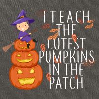 I Teach The Cutest Pumpkins in the Patch Cotton Canvas Backpack