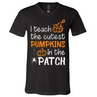 I Teach The Cutest Pumpkins in the Patch Halloween Teacher V-Neck T-Shirt