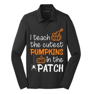 I Teach The Cutest Pumpkins in the Patch Halloween Teacher Silk Touch Performance Long Sleeve Polo