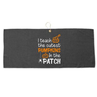 I Teach The Cutest Pumpkins in the Patch Halloween Teacher Large Microfiber Waffle Golf Towel