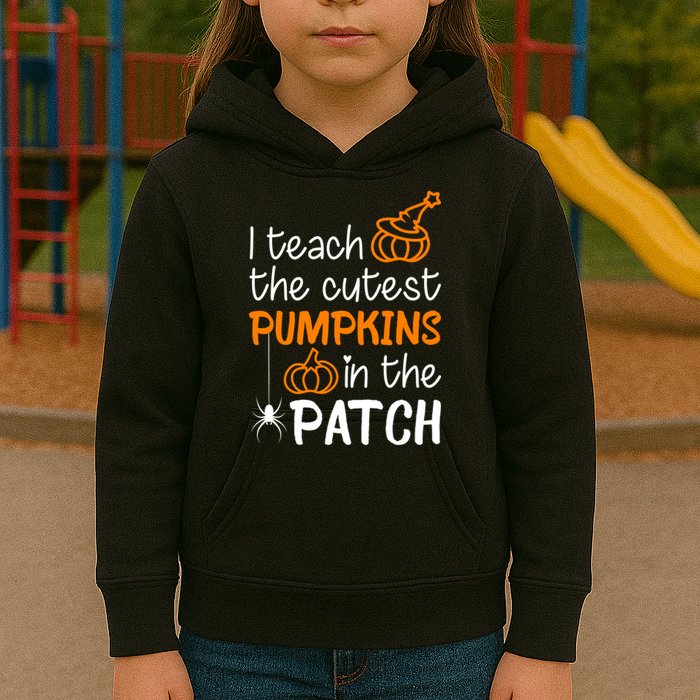 I Teach The Cutest Pumpkins in the Patch Halloween Teacher Kids Hoodie