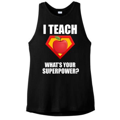 I Teach What Your Superpower? Ladies PosiCharge Tri-Blend Wicking Tank